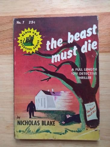 BLACK CAT: THE BEAST MUST DIE by Nicholas Blake  (No.7 )  ( )(Paperback)