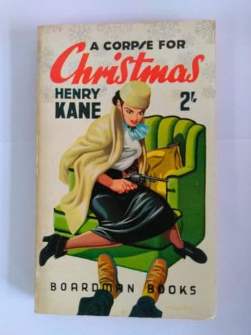 Boardman Books A Corpse for Christmas (Paperback) by Henry Hane.