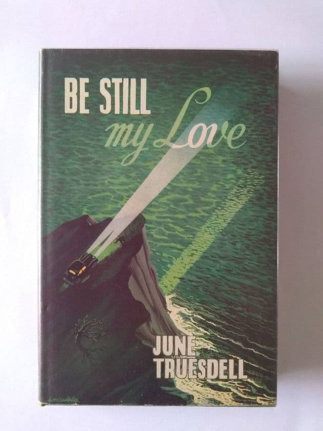 Boardman Books: BE STILL MY LOVE by June TruesdellL (Hardcover)