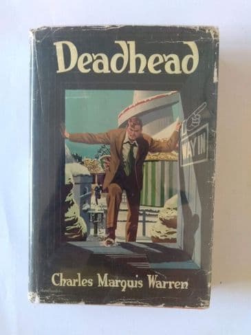 Boardman Books: DEADHEAD by Charles Marquis Warran (Hardcover)