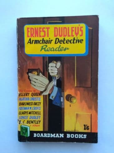 Boardman Books: ERNEST DUDLEY'S ARMCHAIR DETECTIVE READER ( NO 76) (Paperback)