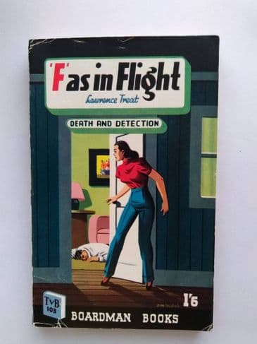 Boardman Books: "F" AS IN FLIGHT by Lawrence Treat (No.103) (Paperback)