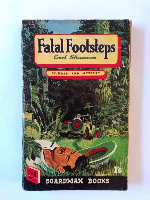 Boardman Books: FATAL FOOTSTEPS by Carl Shannon (No.117)(Paperback)
