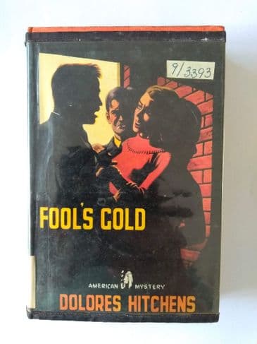 Boardman Books: FOOL'S GOLD by DOLORES HITCHENS (No.233/234 ) (Hardcover)