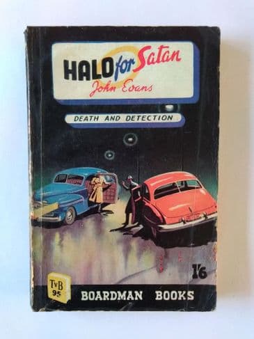 Boardman Books: HALO FOR SATAN by John Evans (No.95) (Paperback)