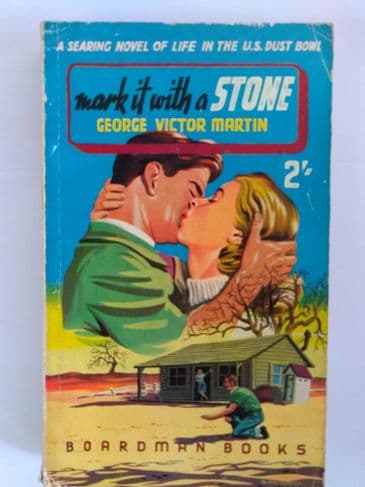 Boardman Books Mark it with a Stone (Paperback) by George Victor Martin.