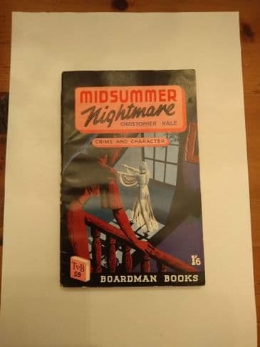 Boardman Books:  MIDSUMMER NIGHTMARE by Christopher Hale (No.59) (Paperback)