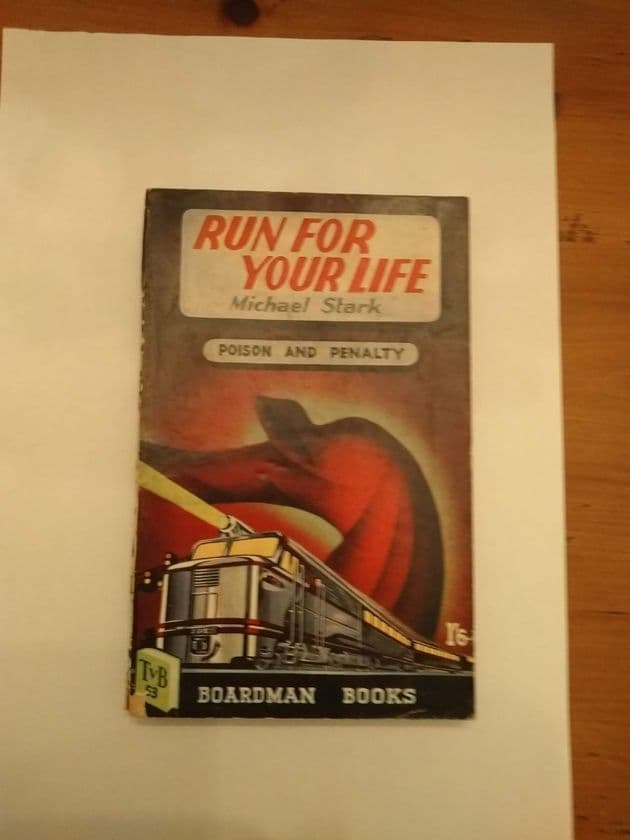 Boardman Books:  RUN FOR YOUR LIFE by Michael Stark (No.53)(Paperback)