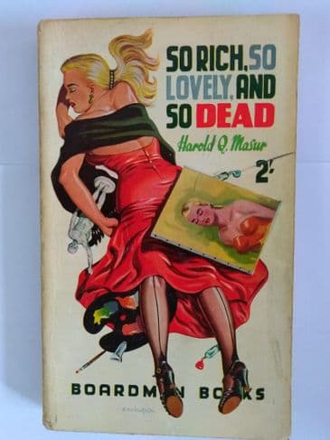 Boardman Books So rich, so lovely & so dead (Paperback) by Harold Q Masur.