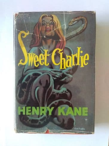 Boardman Books: SWEET CHARLIE by Henry Kane (No.147) (Hardcover)