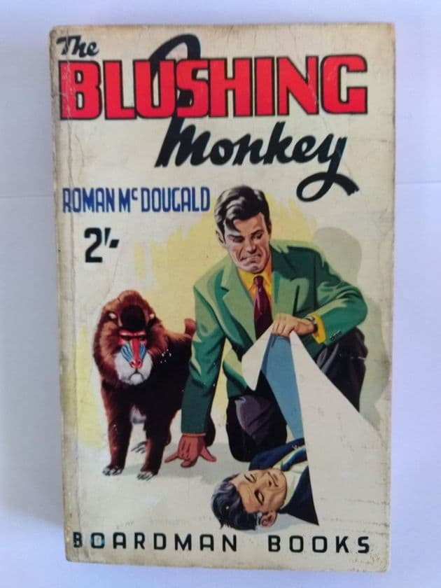 Boardman Books The Blushing Monkey (Paperback) by Roman McDougald.