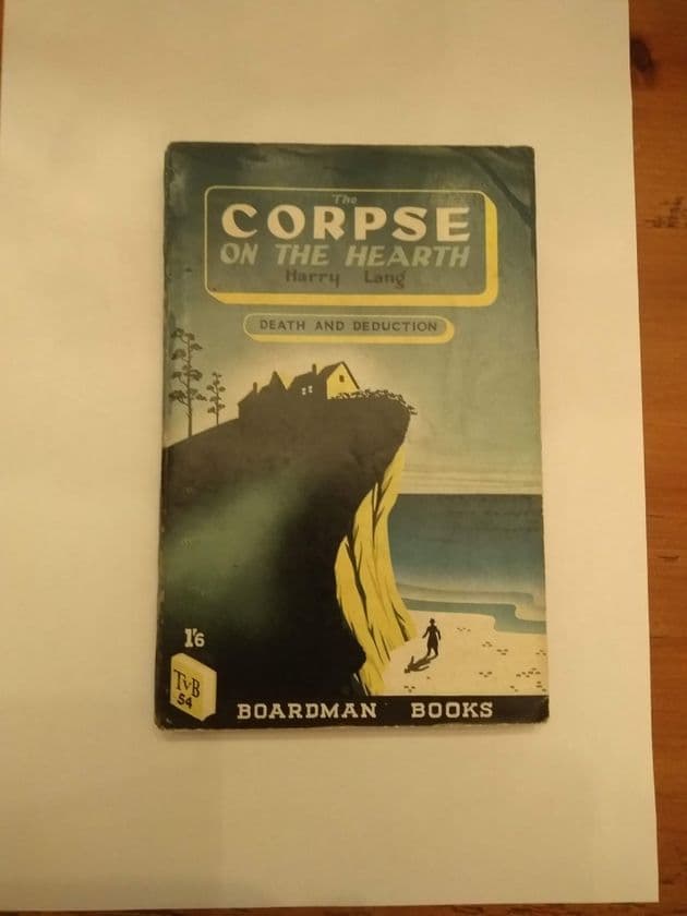 Boardman Books: THE CORPSE ON THE HEARTH by Harry Lang (No.54) (Paperback)