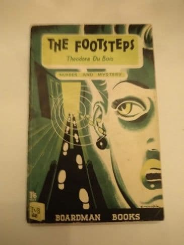 Boardman Books:  THE FOOTSTEPS by Theodora Du Bois (No.68)(Paperback)