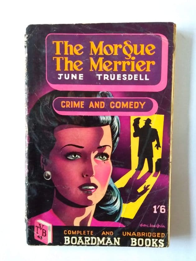 Boardman Books:  THE MORGUE THE MERRIER by June Truesdell (No.43) (Paperback)