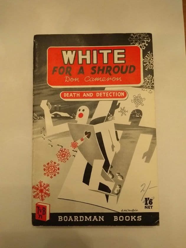 Boardman Books: WHITE FOR A SHROUD by Don Cameron (No.71) (Paperback)