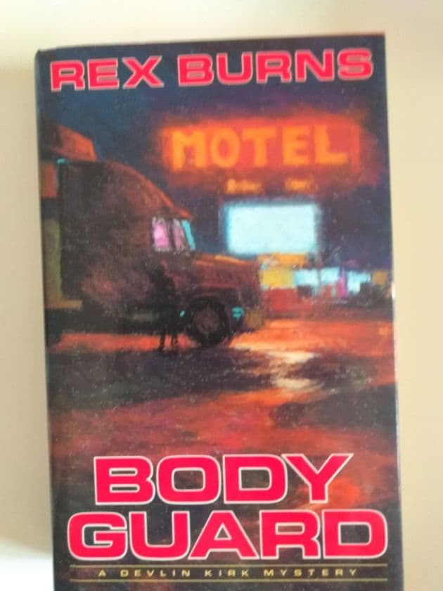BODY GUARD (HARDBACK) BY REX BURNS