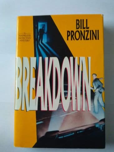BREAKDOWN by Bill Pronzini (Hardcover)