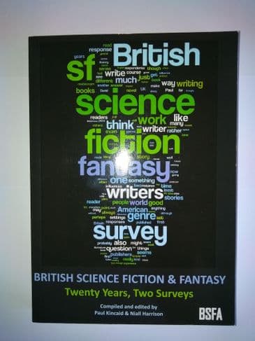 British Science Fiction & Fantasy (paperback) Edited by Paul Kincaid & Niall Harrison
