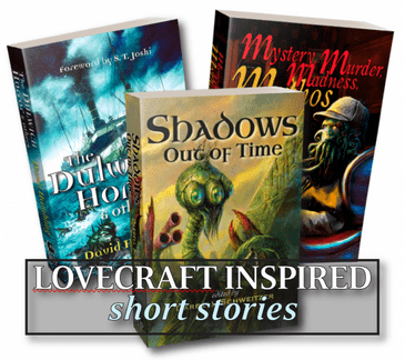 BUNDLE - Lovecraft Inspired Horror [1 Collection, 2 Anthologies