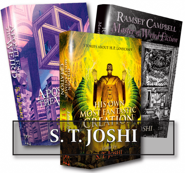 BUNDLE - The S T JOSHI Collection (3 Hardcovers)