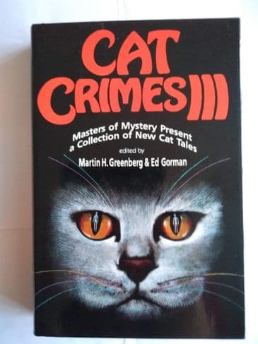 CAT CRIMES III EDITED BY MARTIN H GREENBERG & ED GORMAN HARDBACK