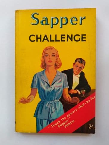 CHALLENGE  BY SAPPER  (PAPERBACK)
