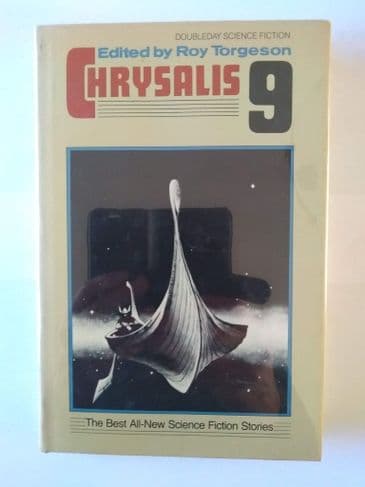 CHRYSALIS 9 EDITED BY ROY TORGESON. (HARDBACK)