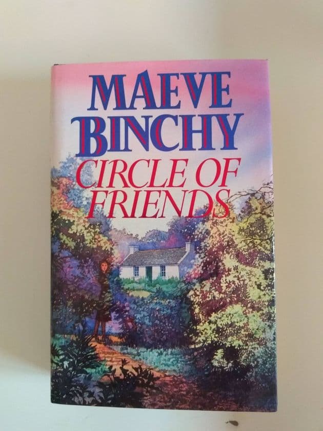 CIRCLE OF FRIENDS (HARDBACK) BY MAEVE BICHY