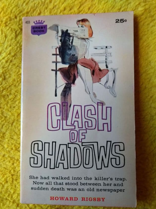 CLASH OF SHADOWS by Howard RIGSby (No.403) (Paperback)