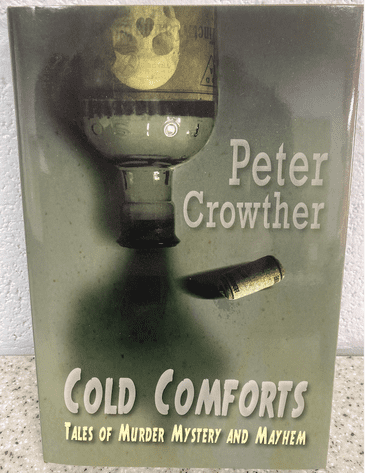 Cold Comforts (Signed (Hardcover) by Peter Crowther