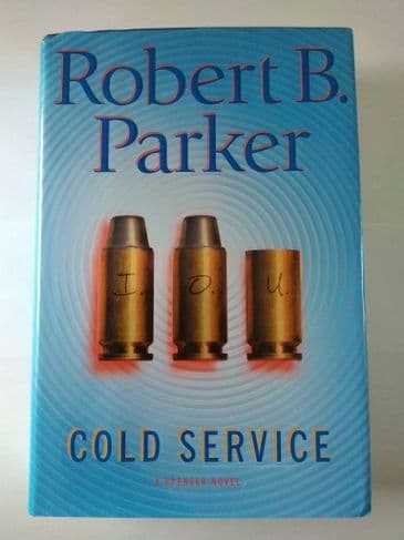 COLD SERVICE by Robert B. Parker (Hardcover)