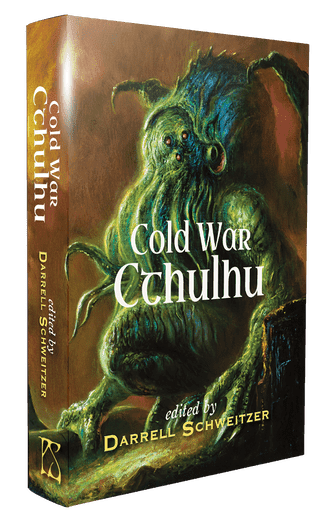 Cold Water Cthulhu (Unsigned Hardcover) edited by Darrell Schweitzer