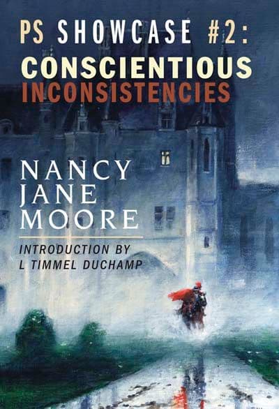 Conscientious Inconsistencies [Signed Hardcover] by Nancy Jane Moore