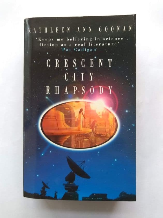 CRESCENT CITY RHAPSODY by Kathleen Ann Goonan (Paperback)
