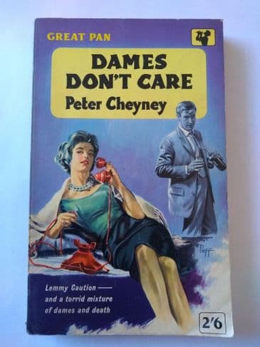 DAMES DON'T CARE by Peter Cheyney (No.G352) (Paperback)