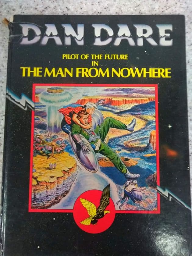 Dan Dare. The Man from Nowhere. (Hardback)