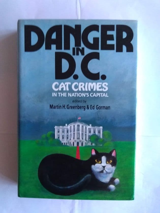 DANGER IN D.C edited by Martin H Greenberg & Ed Gorman (Hardcover)