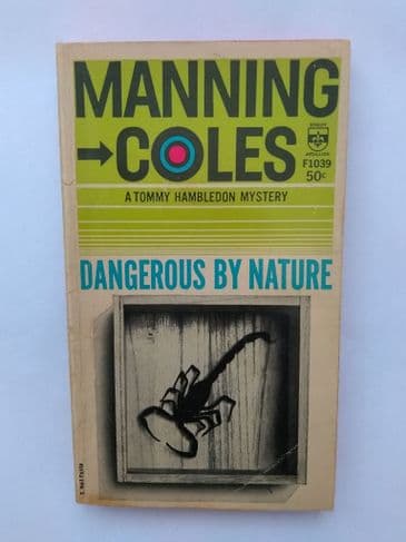 DANGEROUS BY NATURE BY MANNING COLES (PAPERBACK)