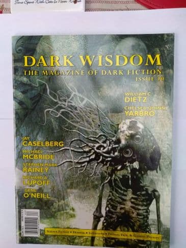 DARK WISDOM THE MAGAZINE OF DARK FICTION Issue 10 (Paperback)
