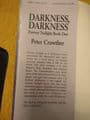 DARKNESS, DARKNESS FOREVER TWILIGHT BOOK 1 by P Crowther  (Signed Slipcased Limited Edition) (Hardback)
