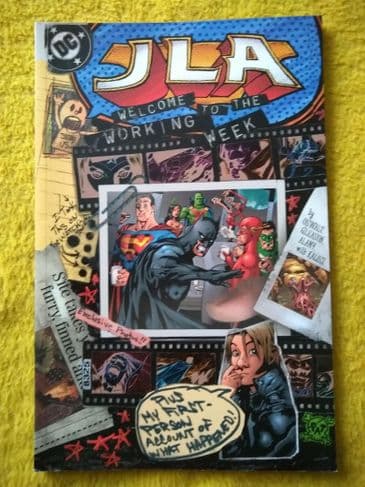 DC COMICS JLA WELCOME TO THE WORKING WEEK (Paperback)