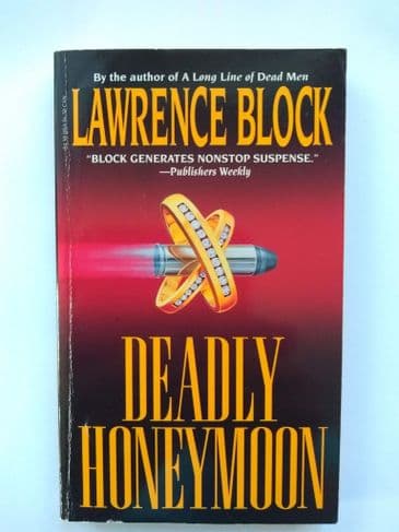 DEADLY HONEYMOON BY  LAWRENCE BLOCK  (PAPERBACK)