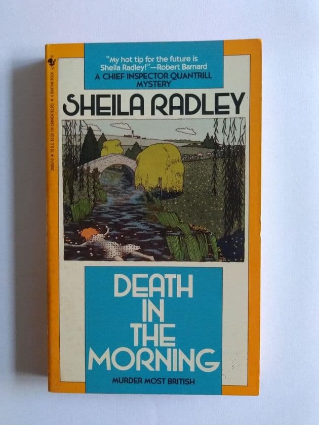 DEATH IN THE MORNING by Sheila Radley (Paperback)