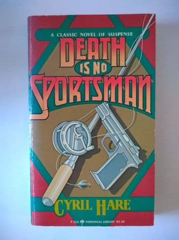 DEATH IS NO SPORTSMAN BY CYRIL HARE (PAPERBACK)