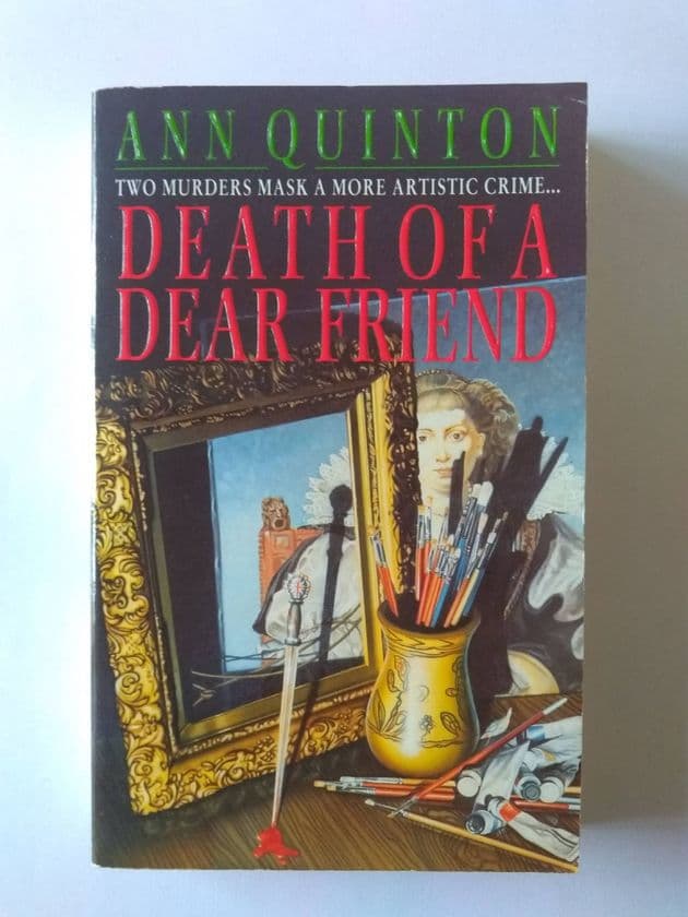 DEATH OF A DEAR FRIEND by Ann Quinton (Paperback)