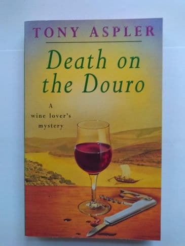 DEATH ON THE DOURO BY TONY ASPLER (PAPERBACK)