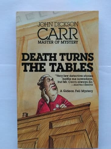 DEATH TURNS THE TABLES BY JOHN DICKSON CARR (PAPERACK)
