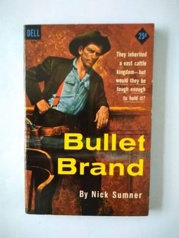 DELL BOOK : BULLET BRAND by NICK SUMNER (No.979) (Paperback)