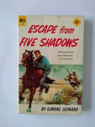 DELL BOOK : ESCAPE FROM FIVE SHADOWS by ELMORE LEONARD (No.940) (Paperback)