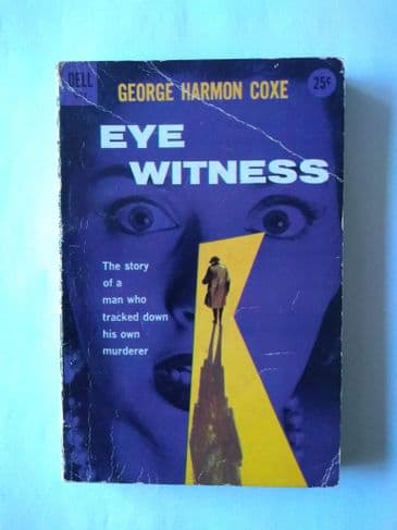 DELL BOOK : EYE WITNESS by George Harmon Coxe (No.902) (Paperback)